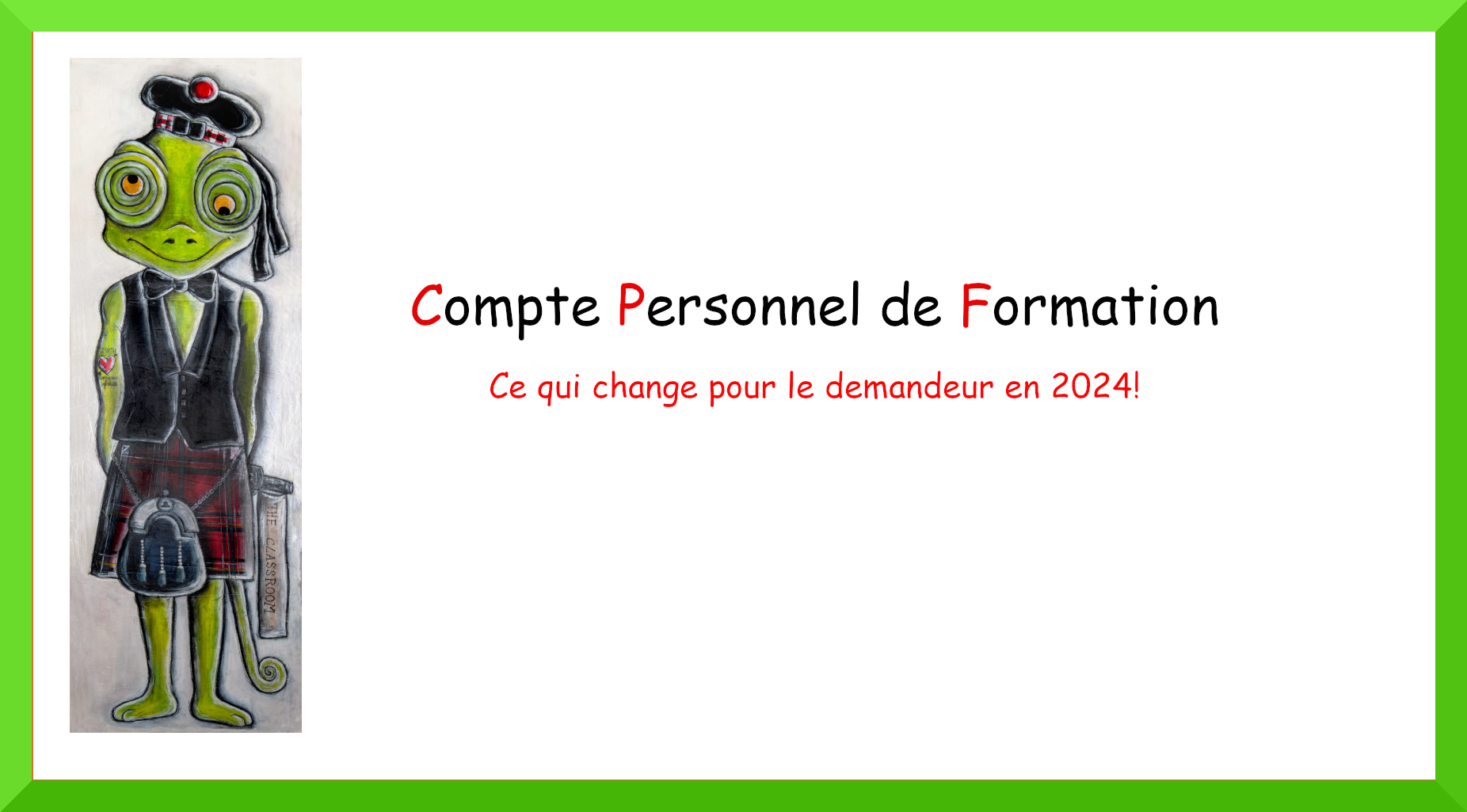 Compte Personnel Formation (CPF) (ce qui change pour le bénéficiaire en 2024)